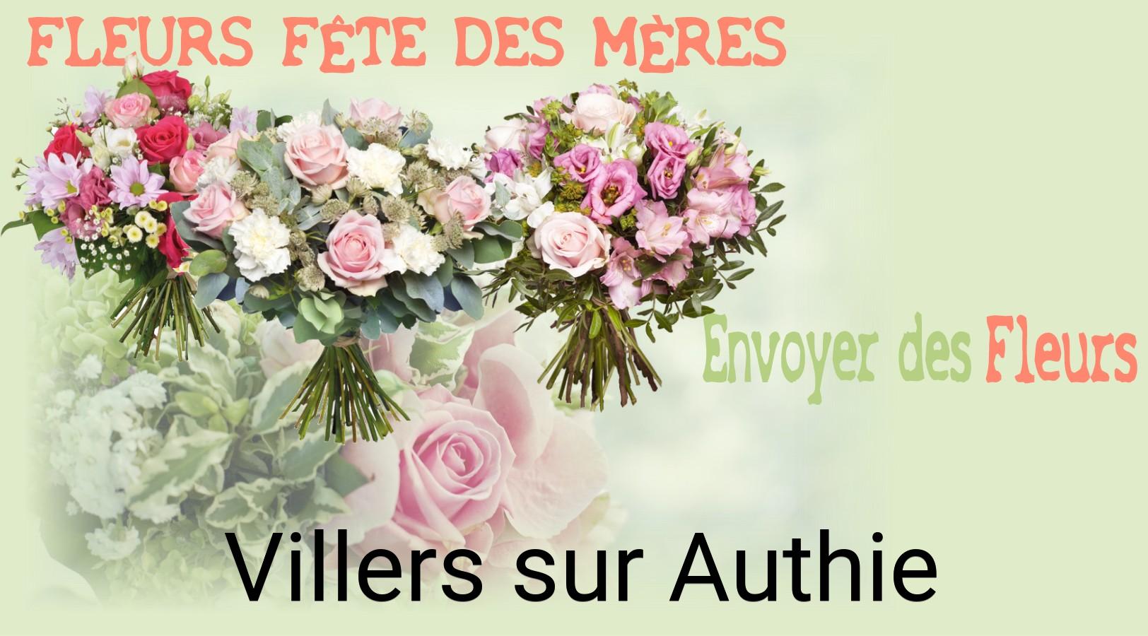 Bouquet de Fête des Mères livré à Villers-sur-Authie